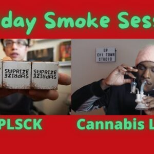 Holiday Smoke Session W/ SMPLSCK